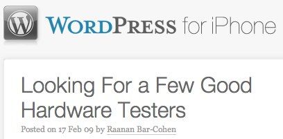 WordPress for iPhone › Looking For a Few Good Hardware Testers.jpg