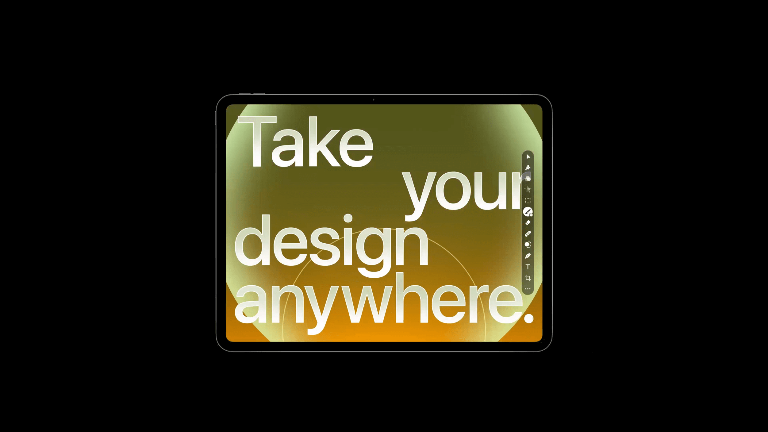 Ein schwarzes iPad, das den Text "Take your design anywhere" anzeigt, mit Design-Tools auf der Seite, vor einem Gradienten aus Gelb- und Orangetönen, alles auf schwarzem Hintergrund.
