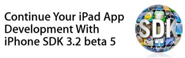 Apple Releases iPhone 3.2 SDK Beta 5 for iPad | TiPb.jpg