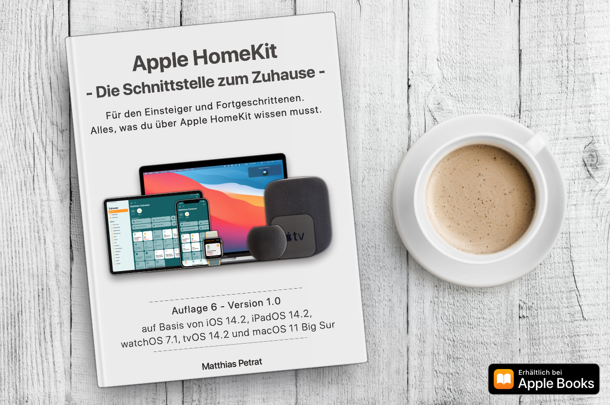 ?Apple HomeKit ? die Schnittstelle zum Zuhause? in 6. Auflage [Sponsor]