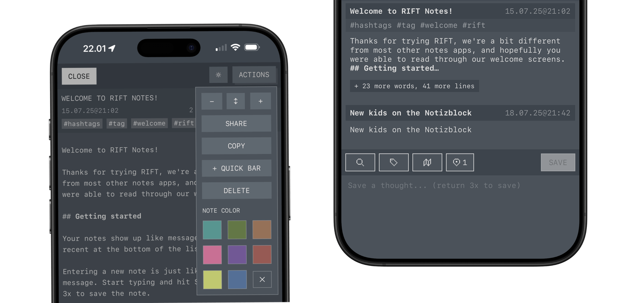 Two iPhone screens displaying the RIFT Notes app interface. The left screen shows the app's welcome message, with options to share, copy, add a quick bar, delete, and customize note colors. The right screen showcases a separate note titled "New kids on the Notizblock" and includes save, search, pin, attachment, and like options. Both screens have a dark gray background.