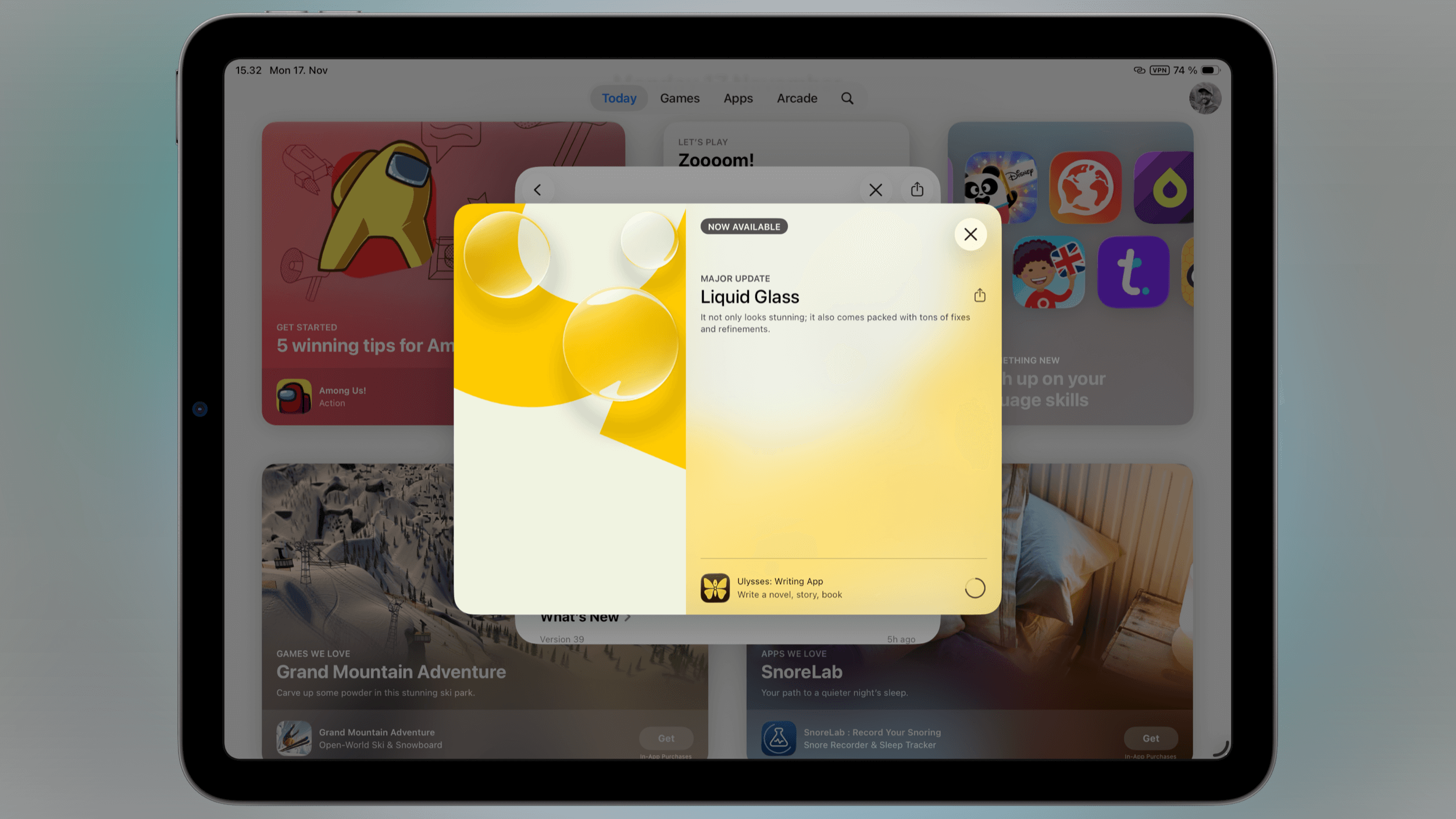 An iPad screen displaying the App Store with a pop-up titled "Liquid Glass" indicating a major update, with text "It not only looks stunning; it also comes packed with tons of fixes and refinements." and a secondary pop-up with "Ulysses: Writing App Write a novel, story, book" is displayed next to it.
