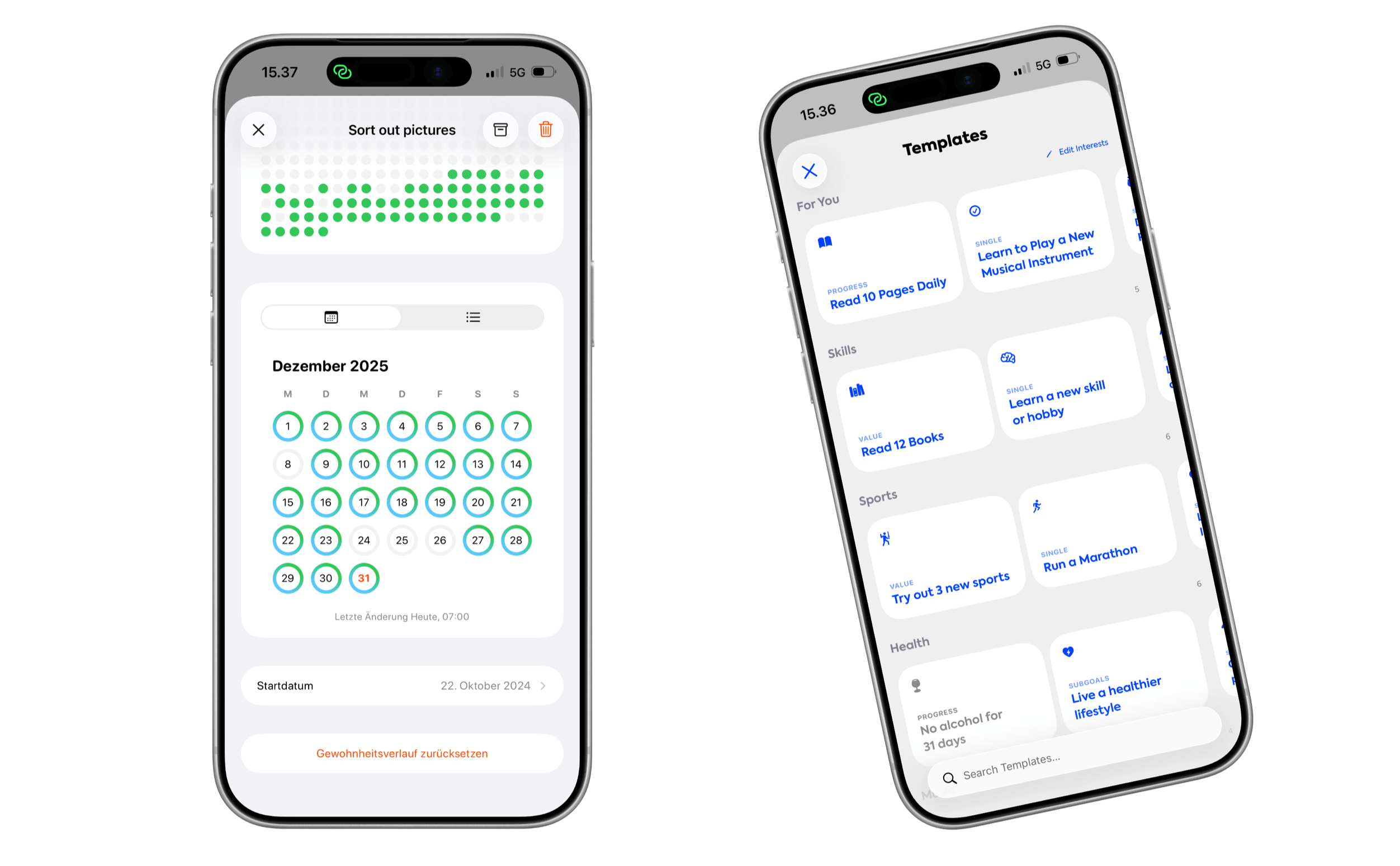 Zwei Smartphones, die mobile App-Bildschirme anzeigen: eines zeigt einen Gewohnheits-Tracking-Kalender für Dezember 2025 mit grün markierten Tagen, und das andere zeigt eine Vorlagenauswahl mit Selbstverbesserungszielen wie "Lerne ein neues Musikinstrument spielen" oder "Einen Marathon laufen".
