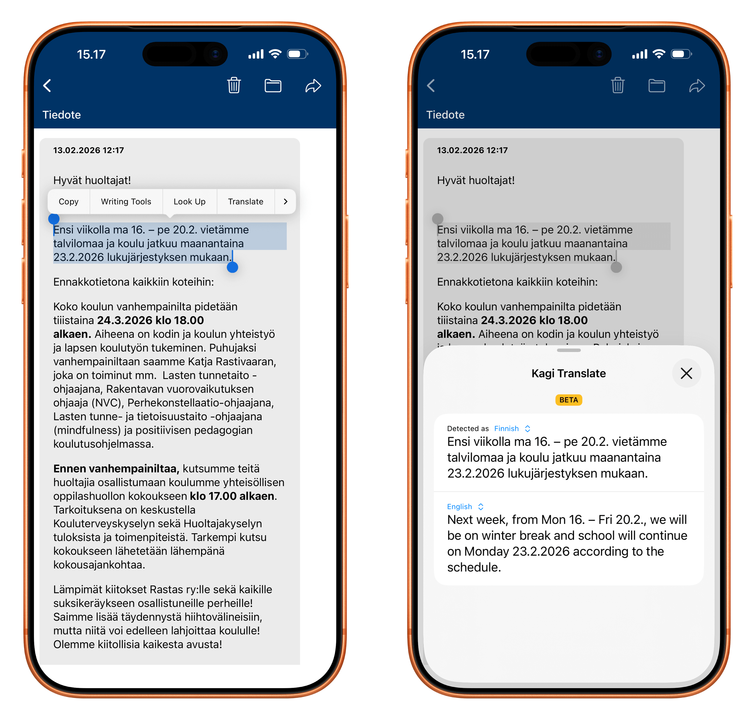 Ein Mobiltelefonbildschirm, der eine finnische Textnachricht mit dem Titel "Tiedote" (Hinweis) anzeigt, datiert auf den 13. Februar 2026, mit der Ankündigung von Winterferien vom 16. bis 20. Februar 2026 und einer Elternversammlung am 24. März 2026, übersetzt von Kagi Translate zu "Nächste Woche, von Mo 16. – Fr 20.2., haben wir Winterferien und die Schule geht am Montag, den 23.2.2026, gemäß dem Stundenplan weiter."
