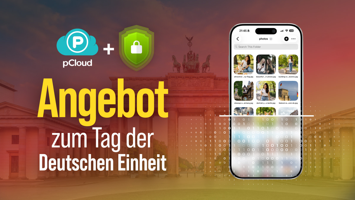 Werbegrafik für ein Angebot zum Tag der Deutschen Einheit mit dem pCloud-Logo und einem Sicherheitssymbol; im Hintergrund ist das Brandenburger Tor zu sehen, daneben ein Smartphone mit einer Foto-App-Oberfläche.